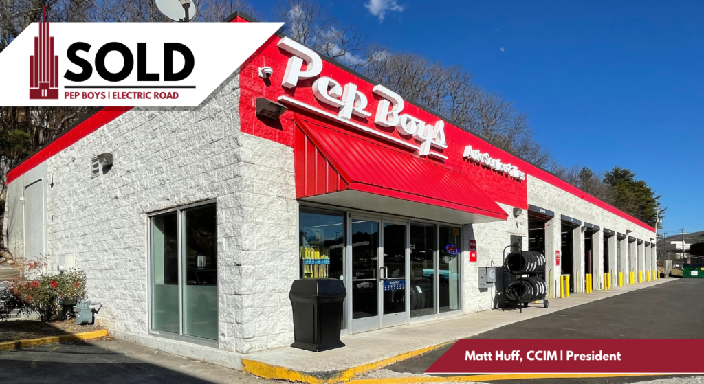 Poe & Cronk Announces Sale of Pep Boys on Electric Road in Roanoke, VA