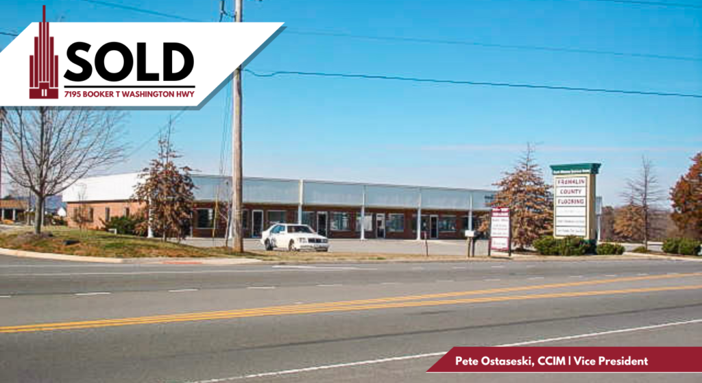 Poe & Cronk Announces Sale of Burnt Chimney Business Center in Wirtz, VA