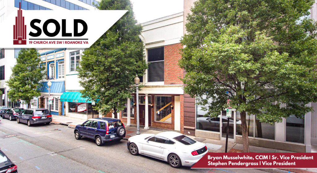 Poe & Cronk Announces Sale of Multi-Use Downtown Building in Roanoke, VA