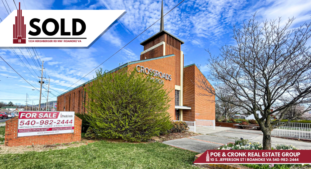 Poe & Cronk Announces Sale of 1324 Hershberger Road, Roanoke VA