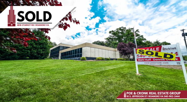 Poe & Cronk Announces Sale of Delta Dental Building on Starkey Rd, Roanoke, VA