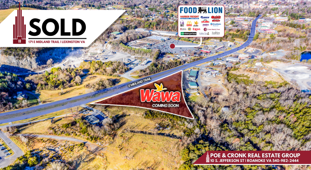 Poe & Cronk Announces Sale of New Wawa Development Site, Lexington, VA