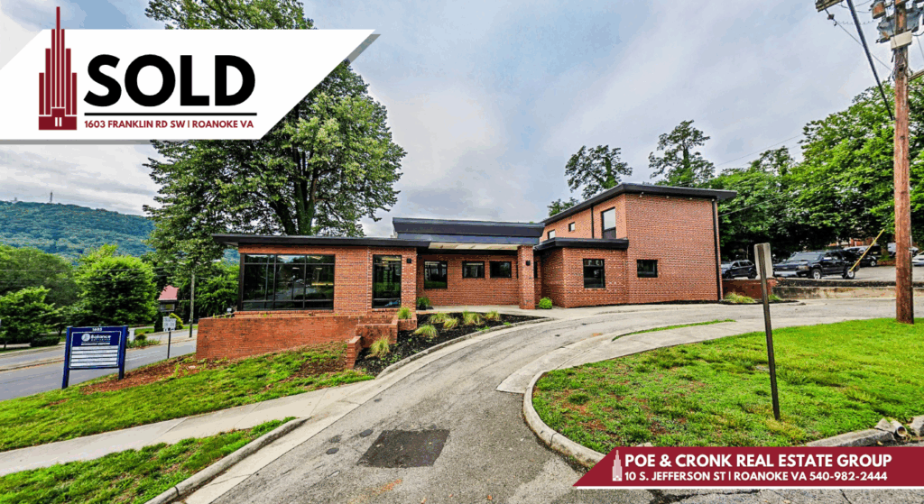 Poe & Cronk Announces Sale of 1603 Franklin Rd SW, Roanoke, VA
