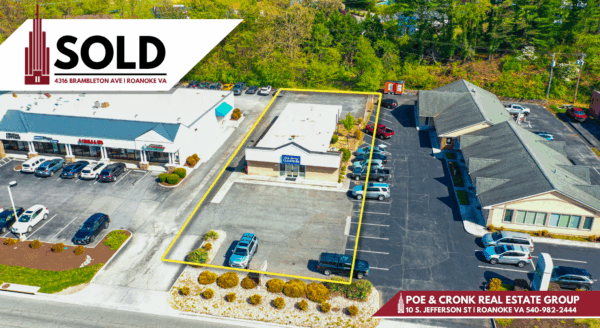 Poe & Cronk Announces Sale of 4316 Brambleton Ave, Roanoke, VA