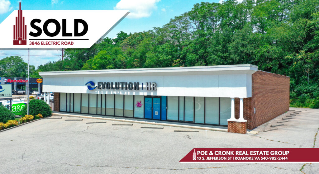 Poe & Cronk Announces Sale of 3846 Electric Rd, Cave Spring, VA.