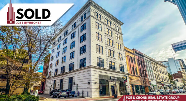 Poe & Cronk Announces Sale of 302 South Jefferson Street, Roanoke, VA 24011