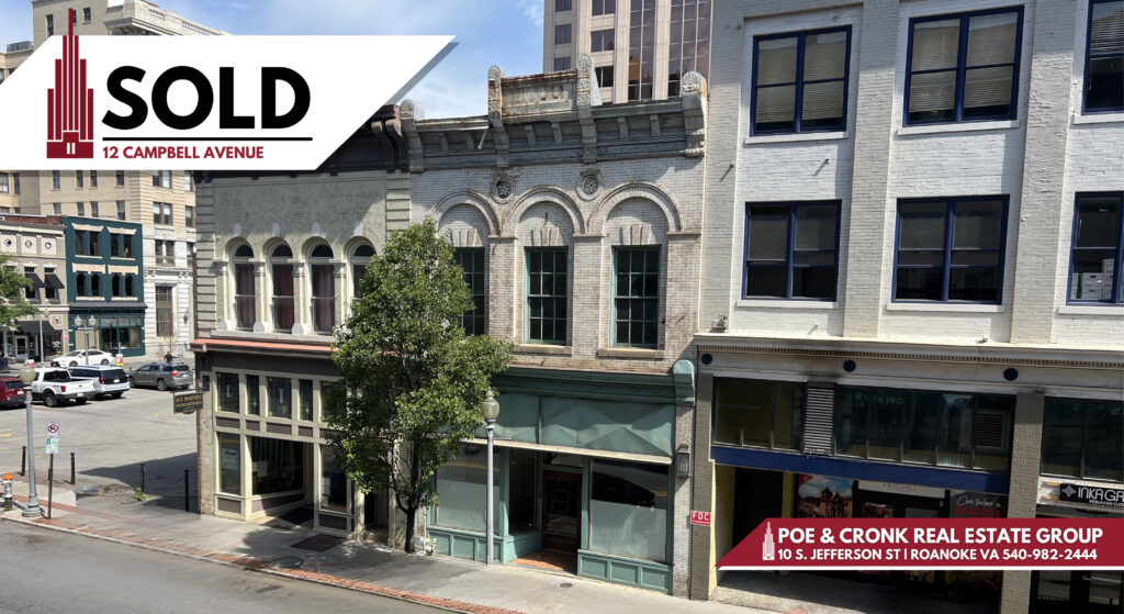 Poe & Cronk Announces Sale of 12 Campbell Avenue SE, Roanoke, VA 24011