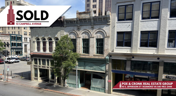 Poe & Cronk Announces Sale of 12 Campbell Avenue SE, Roanoke, VA 24011